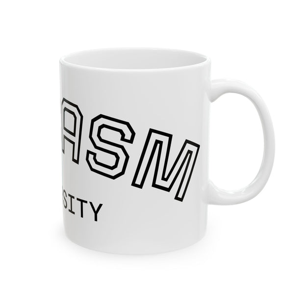 Mug - Sarcasm University Funny Ceramic Mug (11oz, 15oz)