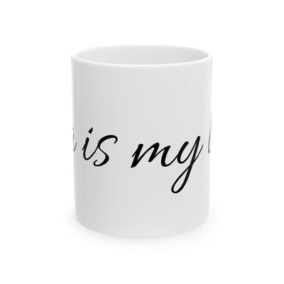 Mug Tea is Life Funny Quote Ceramic Mug (11oz, 15oz)